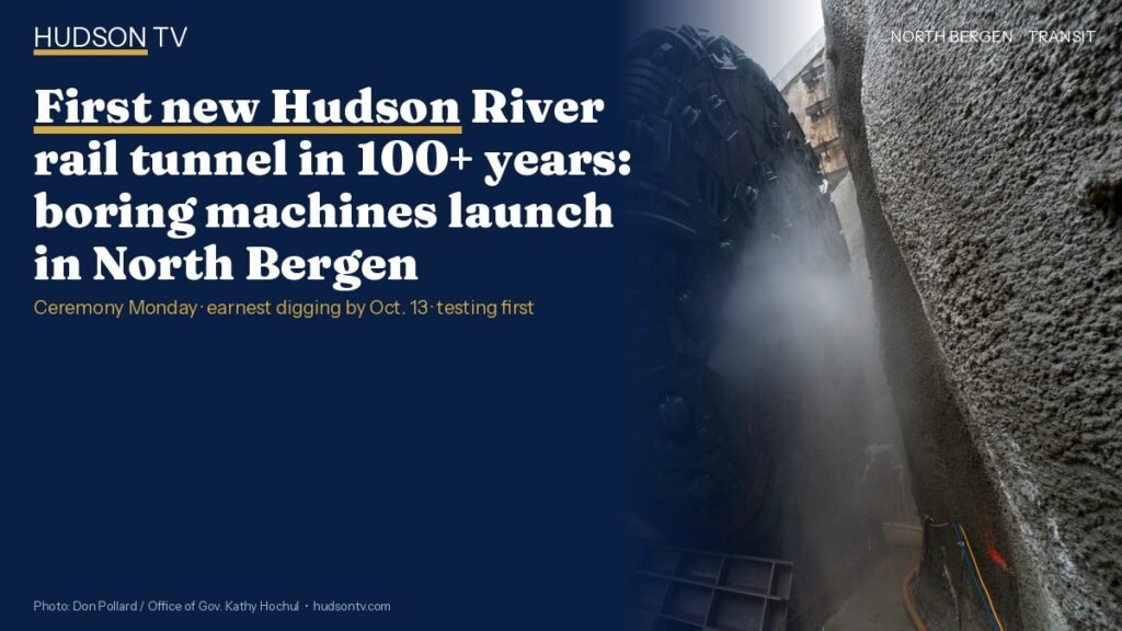 First new Hudson River rail tunnel in 100+ years: boring machines launch in North Bergen