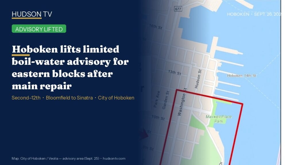 Hoboken lifts limited boil-water advisory for eastern blocks after main repair