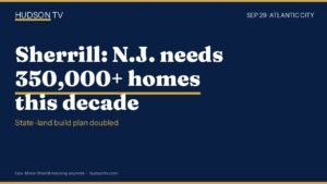 At 30th Governor’s Housing Conference, Sherrill says N.J. needs 350,000+ homes this decade and doubles state-land build plan