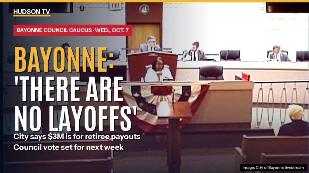 Bayonne says 'there are no layoffs' behind $3M for retiree payouts; new administration moves to drop three outside law firms