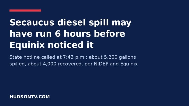 Navy headline card: Secaucus diesel spill may have run 6 hours before Equinix noticed it