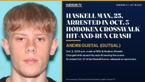 Hoboken, N.J. police arrest Haskell man, 25, in Oct. 3 crosswalk hit-and-run at 15th and Hudson